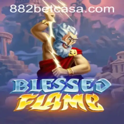 Exploring the World of BlessedFlame and 882bet: A Comprehensive Guide